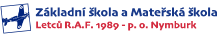 Základní škola a Mateřská škola Letců R.A.F. 1989